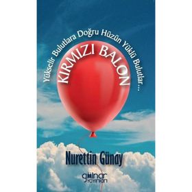 Kırmızı Balon Gülnar Yayınları