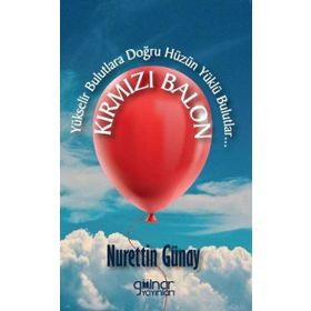 Kırmızı Balon Gülnar Yayınları