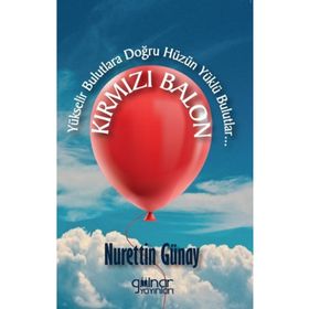 Kırmızı Balon Gülnar Yayınları