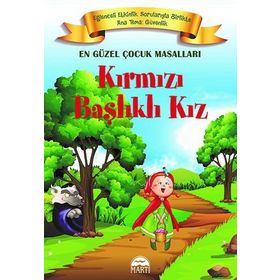 Kırmızı Başlıklı Kız - En Güzel Çocuk Masalları - Kollektif