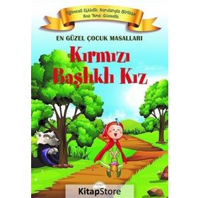 Kırmızı Başlıklı Kız - En Güzel Çocuk Masalları - Kollektif