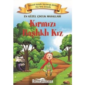 Kırmızı Başlıklı Kız - En Güzel Çocuk Masalları - Kollektif
