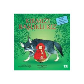 KIRMIZI BAŞLIKLI KIZ - GRIMM KARDEŞLER