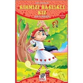 KIRMIZI BAŞLIKLI KIZ - JACOB GRIMM;WILHELM GRIMM