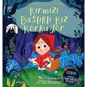 Kırmızı Başlıklı Kız Korkuyor - Sue Nicholson