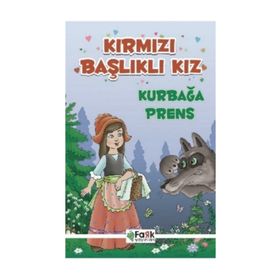 Kırmızı Başlıklı Kız - Kurbağa Prens - Ali Polat