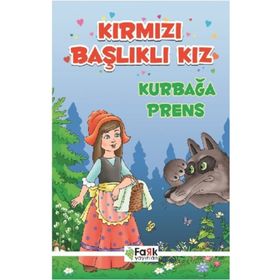 Kırmızı Başlıklı Kız - Kurbağa Prens - Ali Polat