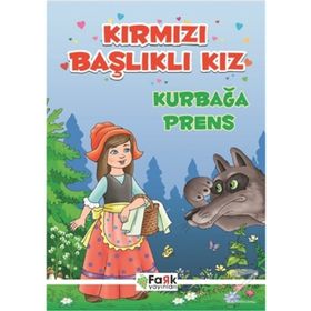 Kırmızı Başlıklı Kız - Kurbağa Prens - Ali Polat