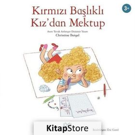 Kırmızı Başlıklı Kız'dan Mektup - Christine Beigel