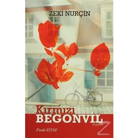 Kırmızı Begonvil - Zeki Nurçin