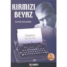 Kırmızı Beyaz - İlyas Salman