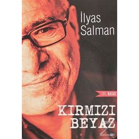 Kırmızı Beyaz - İlyas Salman