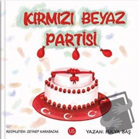 Kırmızı Beyaz Partisi - Fulya Baş