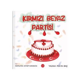 Kırmızı Beyaz Partisi - Fulya Baş
