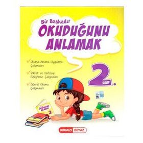 Kırmızı Beyaz Yayınları 2. Sınıf Bir Başkadır Okuduğunu Anlamak