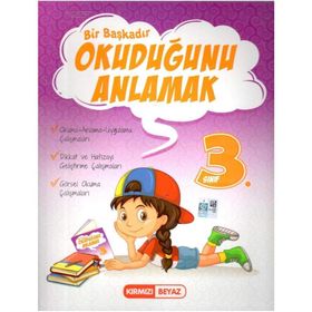 Kırmızı Beyaz Yayınları 3. Sınıf Bir Başkadır Okuduğunu Anlamak