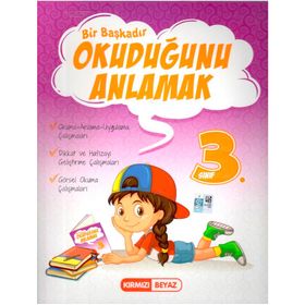 Kırmızı Beyaz Yayınları 3. Sınıf Bir Başkadır Okuduğunu Anlamak