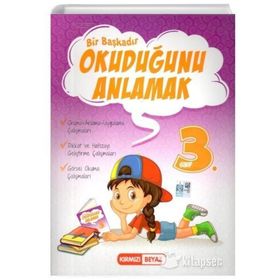 Kırmızı Beyaz Yayınları 3. Sınıf Bir Başkadır Okuduğunu Anlamak