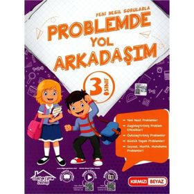 Kırmızı Beyaz Yayınları 3. Sınıf Yeni Nesil Problemde Yol Arkadaşım