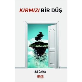 Kırmızı Bir Düş - Mecnun