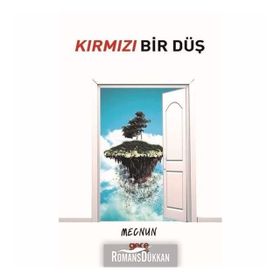 Kırmızı Bir Düş - Mecnun