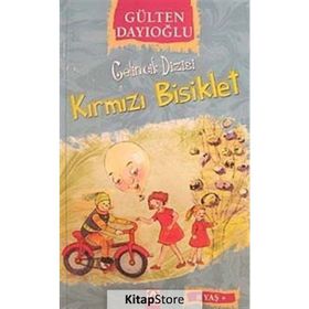 KIRMIZI BISIKLET - GÜLTEN DAYIOĞLU