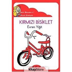 KIRMIZI BISIKLET İPEK VE MACERALARI 4 - EVREN YIĞIT