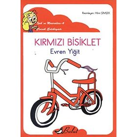 KIRMIZI BISIKLET İPEK VE MACERALARI 4 - EVREN YIĞIT