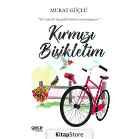 Kırmızı Bisikletim - Murat Güçlü