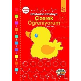 Kırmızı Çizerek Öğreniyorum Noktadan Noktaya Kolektif 0-6 Yaş Yayınları