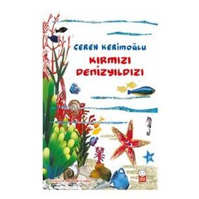 Kırmızı Denizyıldızı - Ceren Kerimoğlu