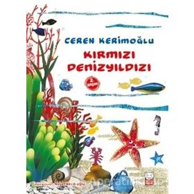 Kırmızı Denizyıldızı - Ceren Kerimoğlu