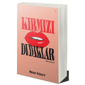 Kırmızı Dudaklar - Onur Güner