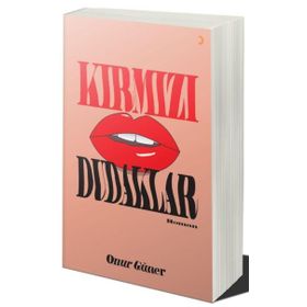 Kırmızı Dudaklar - Onur Güner