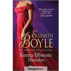 Kırmızı Elbisenin Hatıraları - Elizabeth Boyle