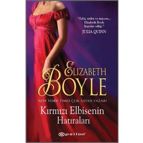 Kırmızı Elbisenin Hatıraları - Elizabeth Boyle