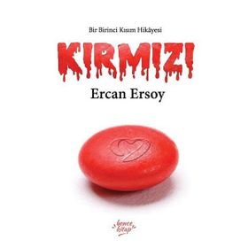 Kırmızı - Ercan Ersoy