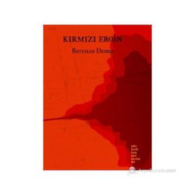 KIRMIZI EROIN - BATUHAN DEDDE