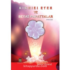 Kırmızı Etek ve Beyaz Papatyalar - Behiye Yılmaz