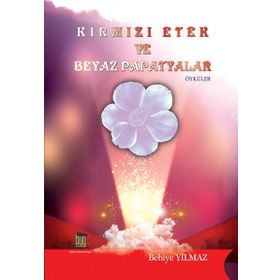 Kırmızı Etek ve Beyaz Papatyalar - Behiye Yılmaz