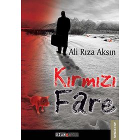 Kırmızı Fare - Ali Rıza Aksın