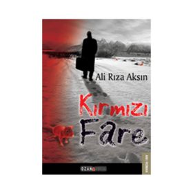 Kırmızı Fare - Ali Rıza Aksın