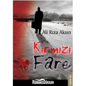 Kırmızı Fare - Ali Rıza Aksın