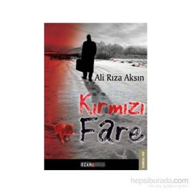 Kırmızı Fare - Ali Rıza Aksın