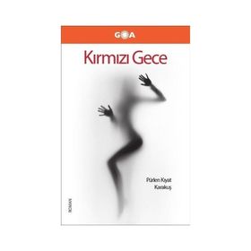 Kırmızı Gece - Pürlen Kıyat Karakuş