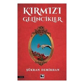 Kırmızı Gelincikler Çınaraltı Yayınları