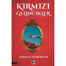 Kırmızı Gelincikler Çınaraltı Yayınları