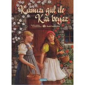 Kırmızı Gül İle Kar Beyaz - Ruth Sanderson