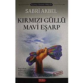 KIRMIZI GÜLLÜ MAVI EŞARP - SABRI AKBEL