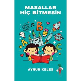 Kırmızı Havuç Yayınları Masallar Hiç Bitmesin